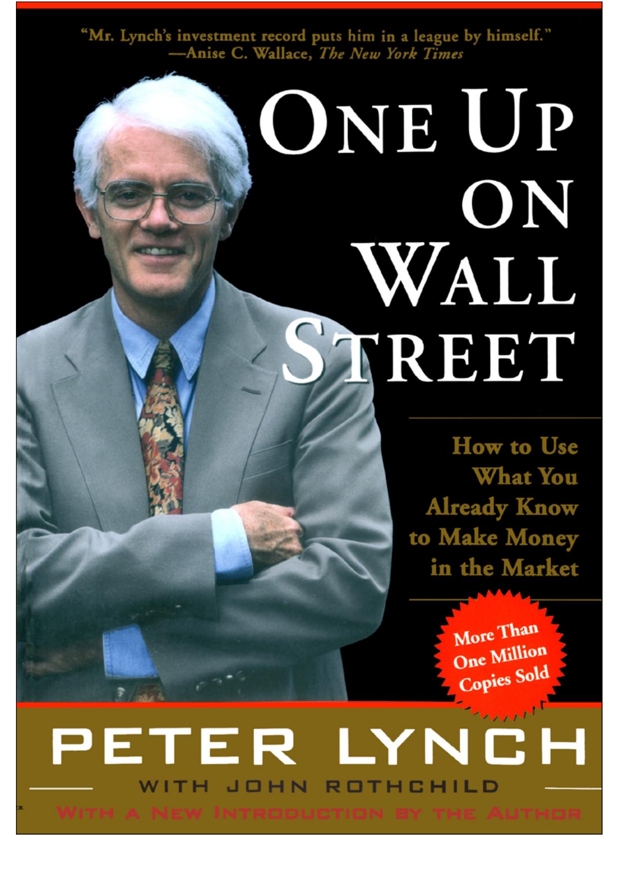One Up on Wall Street · How to Use What You Already Know to Make Money In